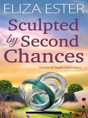 cover image of Sculpted by Second Chances